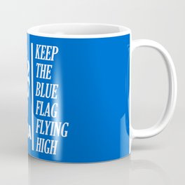 Slogan: Chelsea Coffee Mug