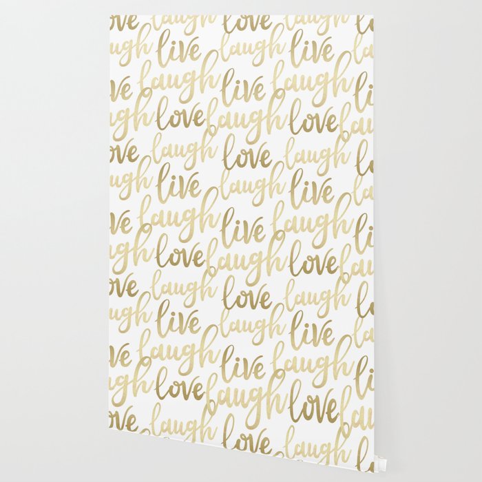 Live Laugh Love Ii Wallpaper By Catyarte Society6