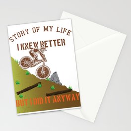 Downhill I knew better but I did it anyway Stationery Card