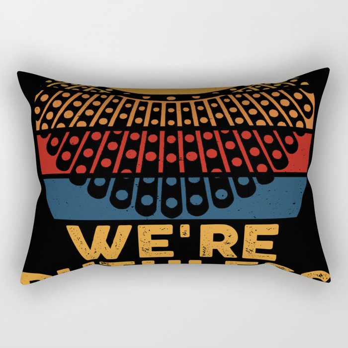 Women's Rights Vote We're Ruthless Human And Women Rectangular Pillow