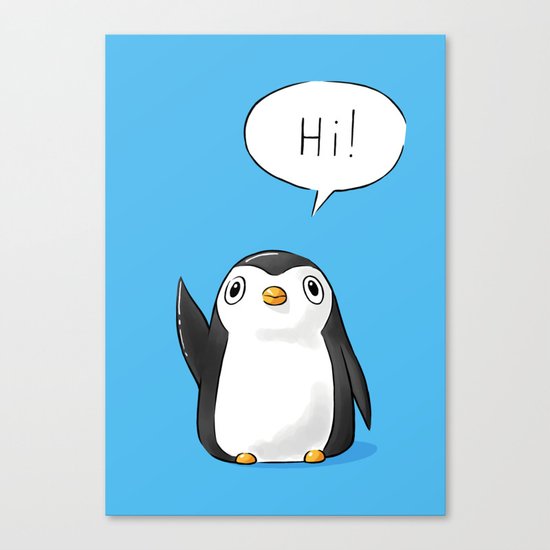Hi Penguin Canvas Print