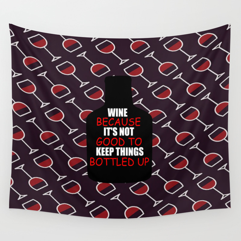 Wine Funny Quotes Wall Tapestry By Wordart28 Society6