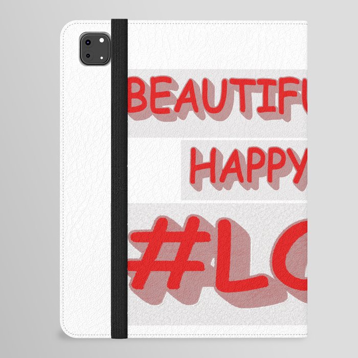 Cute Expression Design "BEAUTIFUL LOVE". Buy Now iPad Folio Case