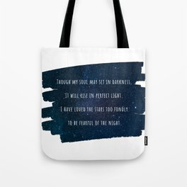 Loved the Stars too Fondly - The Old Astronomer Tote Bag