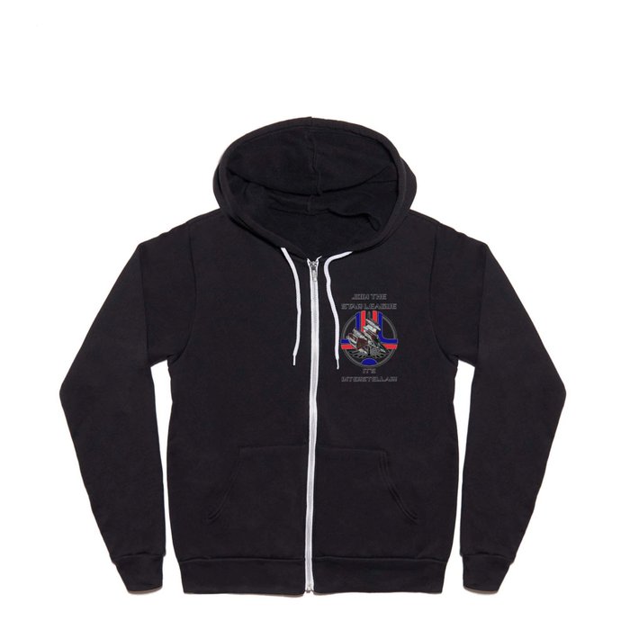 Join the Star League! Full Zip Hoodie