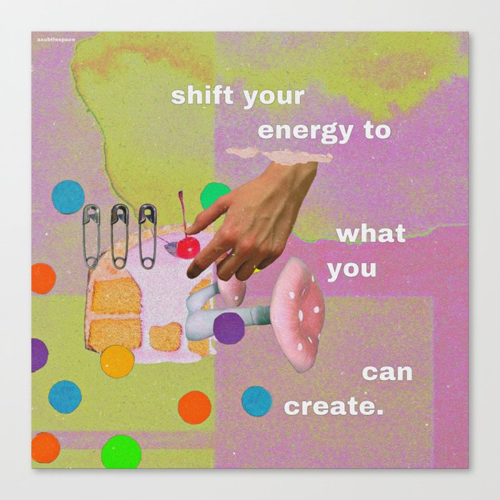 shift your energy Canvas Print