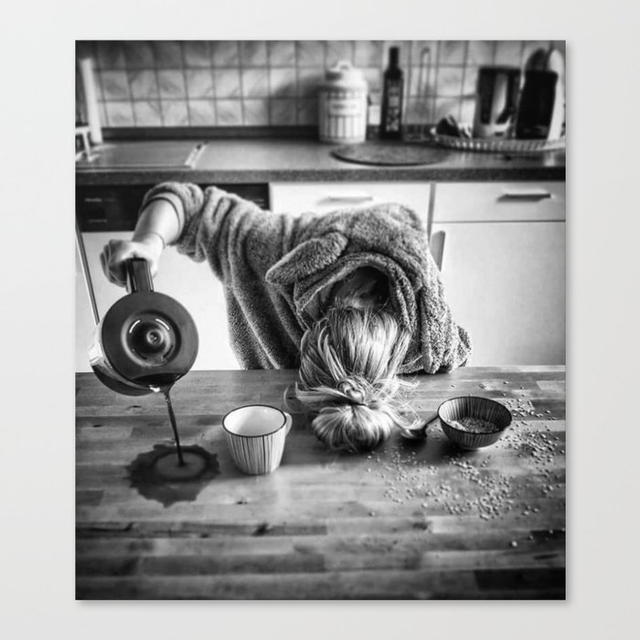 First I Drink the Coffee, Then I do the Stuff - hangover black and white photograph / photography Canvas Print
