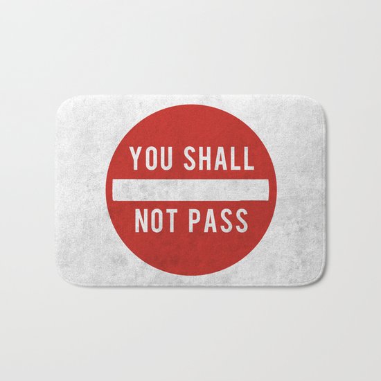 you shall not pass Bath Mat