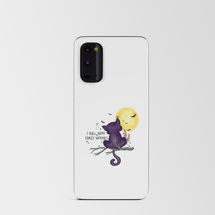 I roll with crazy witches halloween cat Android Card Case