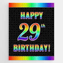 [ Thumbnail: Fun, Colorful, Rainbow Spectrum “HAPPY 29th BIRTHDAY!” Jigsaw Puzzle ]
