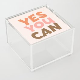 Yes You Can Quote Acrylic Box
