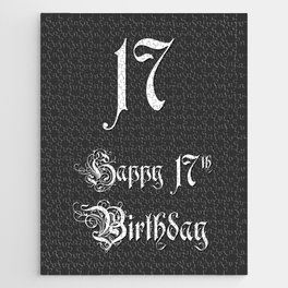 [ Thumbnail: Happy 17th Birthday - Fancy, Ornate, Intricate Look Jigsaw Puzzle ]