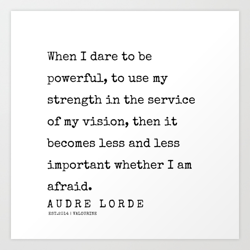 3 200302 Audre Lorde Quotes Art Print By Quotes And Sayings Society6