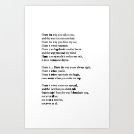 10 Things i Hate About You - Poem Art Print
