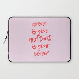 No One is You Laptop Sleeve