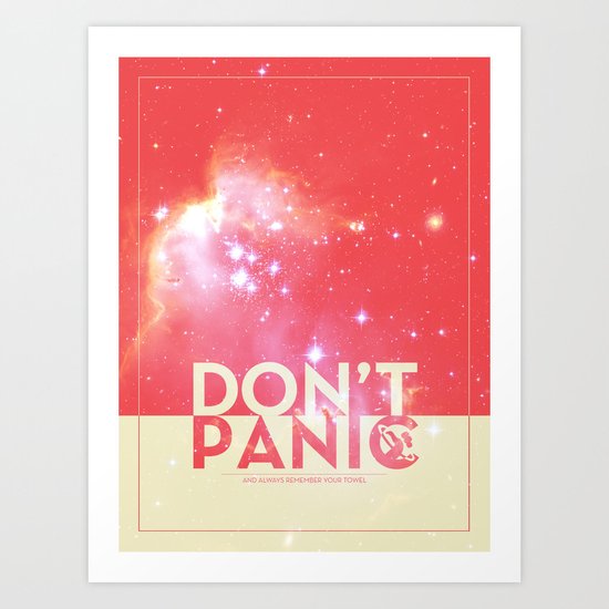 DON'T PANIC Art Print