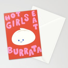 Hot Girls Eat Burrata  Stationery Cards