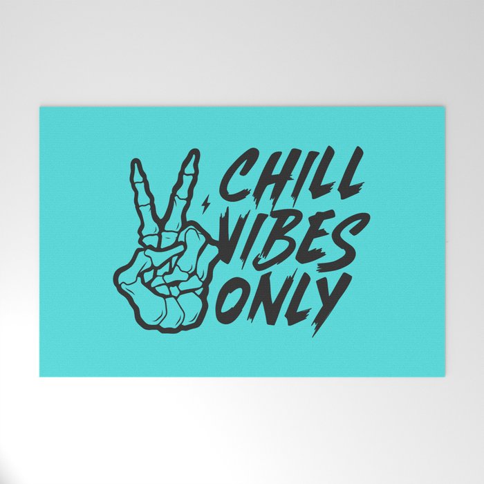 Chill Vibes Only (Aqua) Welcome Mat