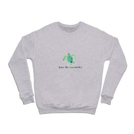 Save the Sea Turtles Crewneck Sweatshirt