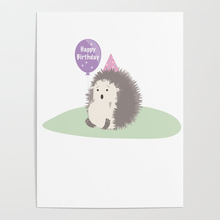 hedgehog with balloon and party cap wishes happy birthday Poster