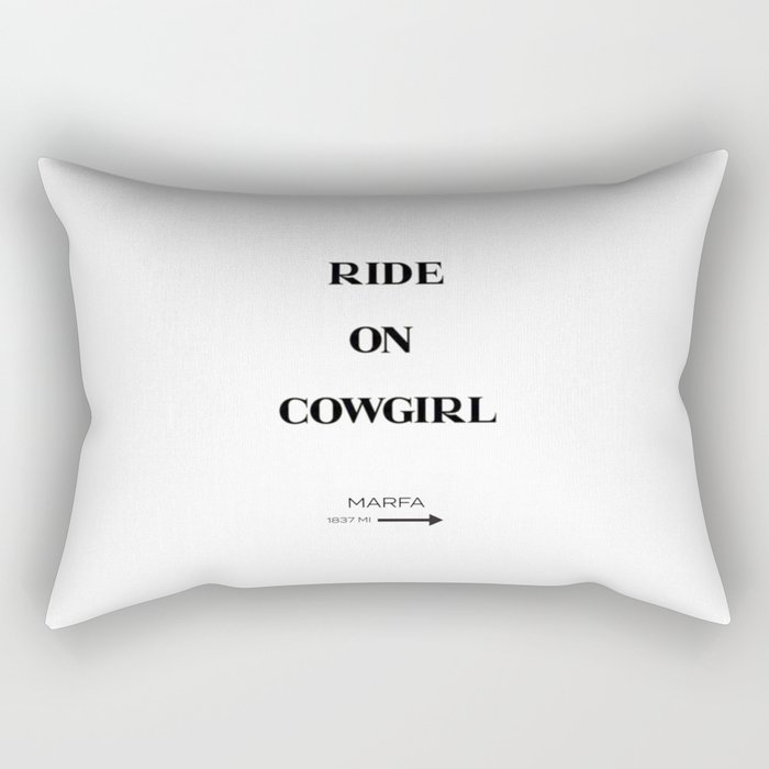 Ride On to Marfa Rectangular Pillow