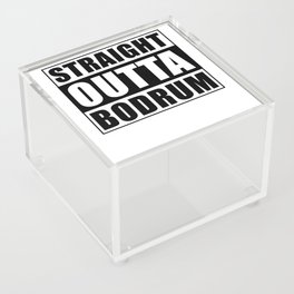 Straight Outta Bodrum Acrylic Box