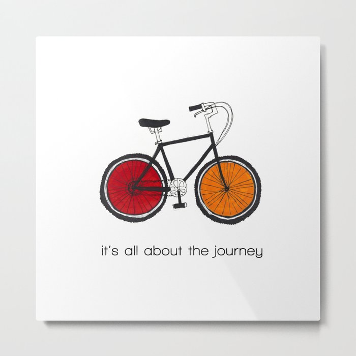it's all about the journey Metal Print