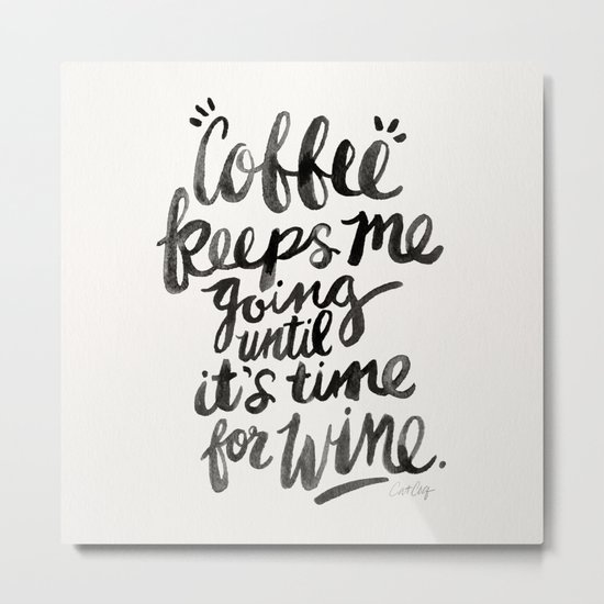 Coffee & Wine – Black Ink Metal Print