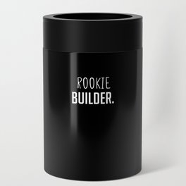 Rookie Builder - Funny Employee Secret Santa Can Cooler