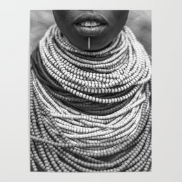 The Karo Necklace - Ethiopia - Black And White Photography - Africa - Tribal Art - African American Art Poster