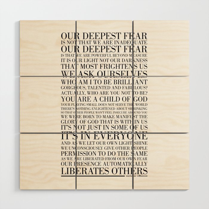 Our Deepest Fear by Marianne Williamson Wood Wall Art
