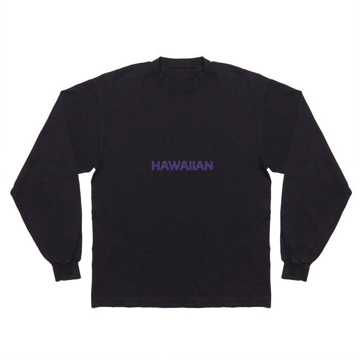 hawaiian Long Sleeve T Shirt