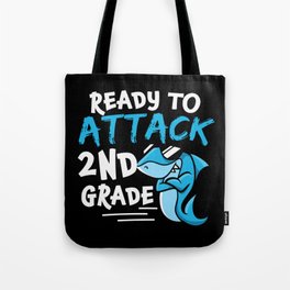 Ready To Attack 2nd Grade Shark Tote Bag