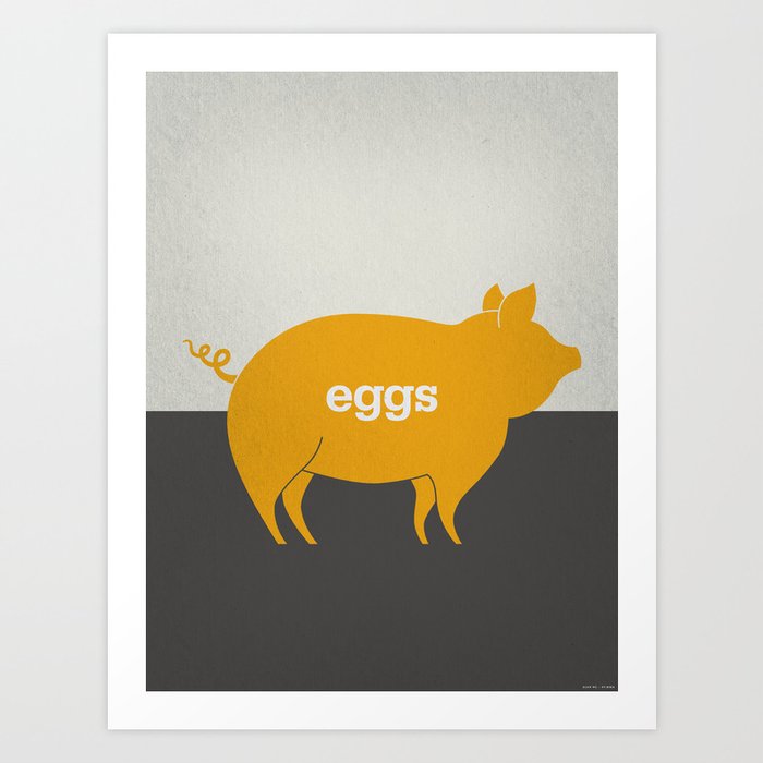 Eggs/Bacon Art Print