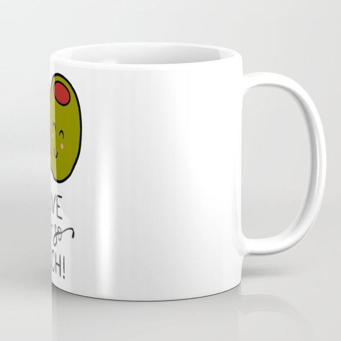 Olive You So Much! Coffee Mug