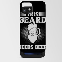 Beard And Beer Drinking Hair Growing Growth iPhone Card Case