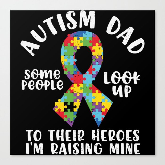 Autism Dad Hero Canvas Print