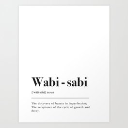 Wabi Sabi Definition Art Print
