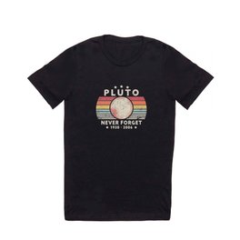 Never Forget Pluto product. Retro Style Funny Space, Science print T Shirt