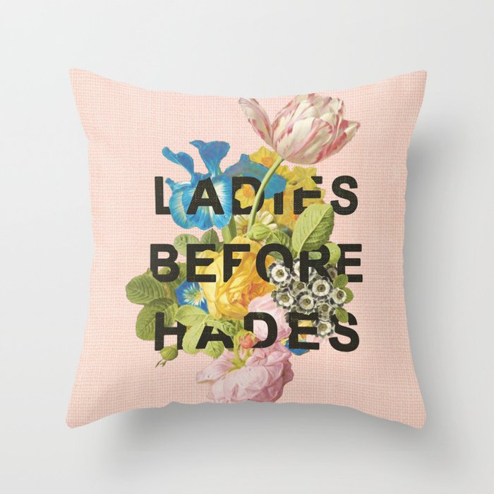Ladies Before Hades Throw Pillow