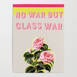 No War But Class War  Poster