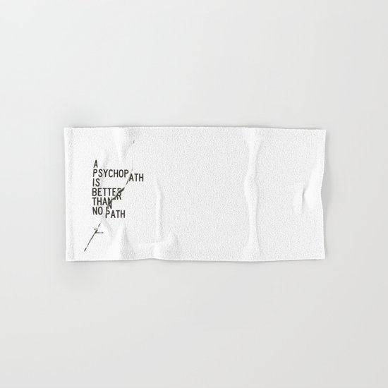 Psychopath Hand & Bath Towel