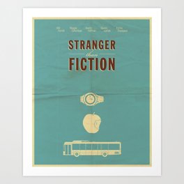 Stranger Than Fiction poster Art Print
