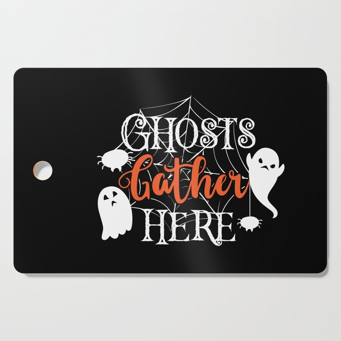 Ghosts Gather Here Funny Halloween Cutting Board