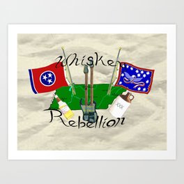 Whiskey Rebellion Art Print
