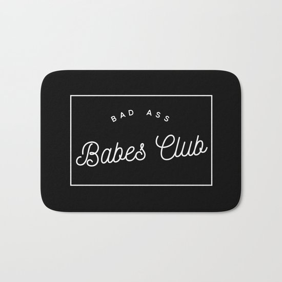 BAD ASS BABES CLUB B&W Bath Mat
