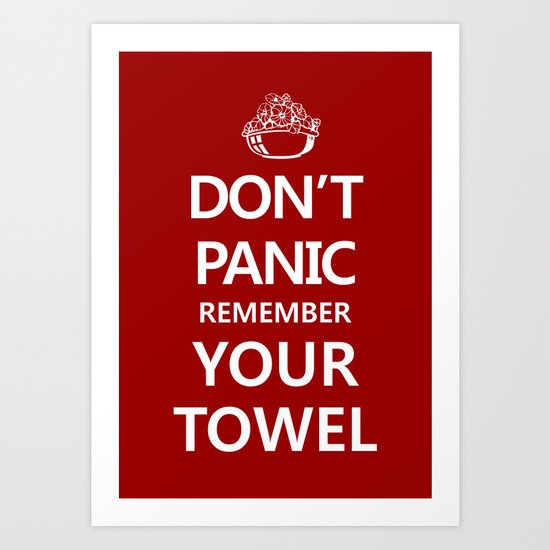 Don't Panic Art Print