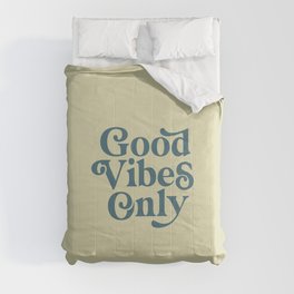 Good Vibes Only Comforter