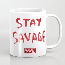 Stay Savage Coffee Mug