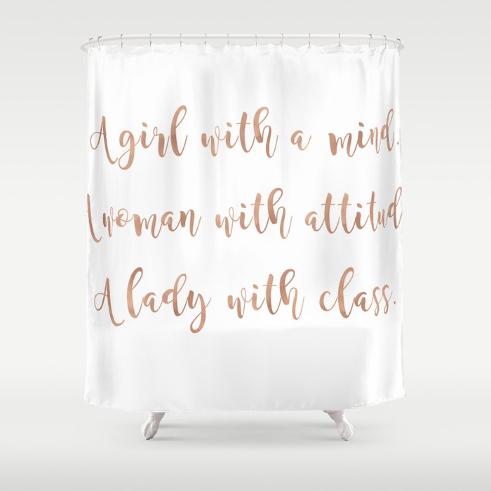 A girl, a woman and a lady - rose gold Shower Curtain